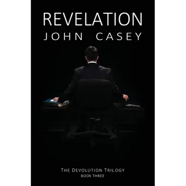Revelation: Book Three of The Devolution Trilogy