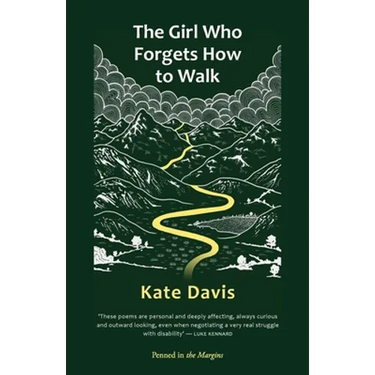 The Girl Who Forgets How to Walk