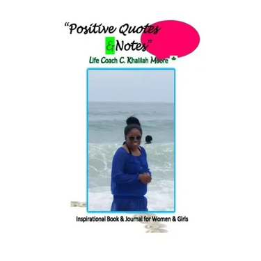 Positive Quotes & Notes Inspirational Book