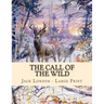 The Call of the Wild: Large Print