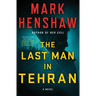 The Last Man in Tehran