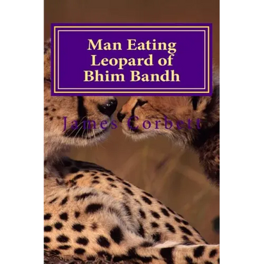 Man Eating Leopard of Bhim Bandh
