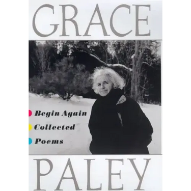 Begin Again: Collected Poems