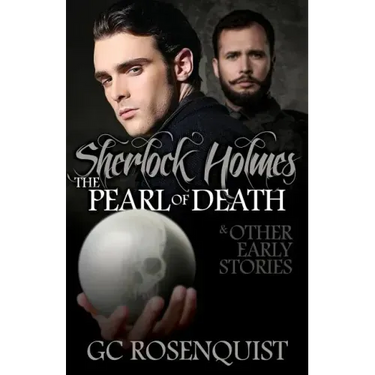 Sherlock Holmes: The Pearl of Death and Other Early Stories