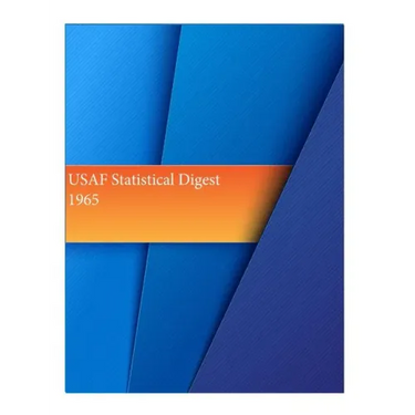 USAF Statistical Digest 1965