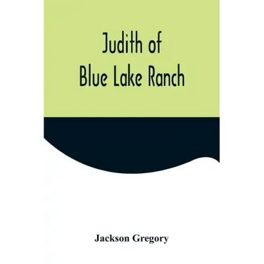 Judith of Blue Lake Ranch