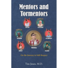 Mentors and Tormentors: On the Journey to Self-Respect
