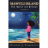 Mawuli Island: The Quest for Destiny Volume 1