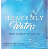 Heavenly Waters: Mikvah Messages for Our Daily Lives