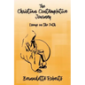 The Christian Contemplative Journey: Essays on the Path