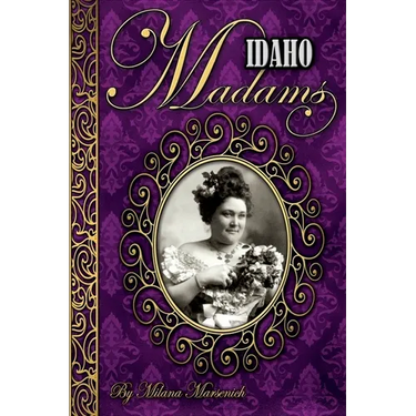 Idaho Madams