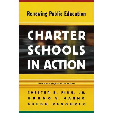 Charter Schools in Action: Renewing Public Education