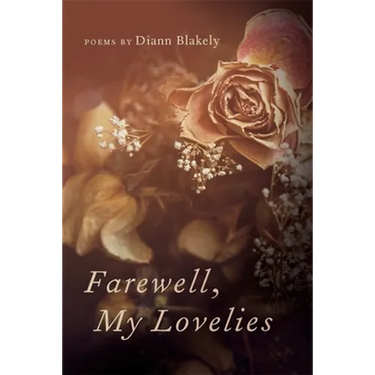 Farewell, My Lovelies: Poems