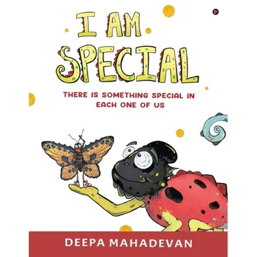 I am Special: There is something special in each one of us