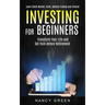 Investing for Beginners: Transform Your Life and Get Rich Before Retirement (Learn Stock Market, Forex, Options Trading and Futures)