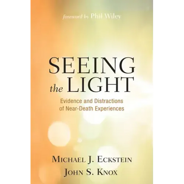 Seeing the Light: Evidence and Distractions of Near-Death Experiences