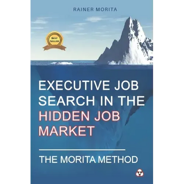Executive Job Search in the Hidden Job Market - The Morita Method
