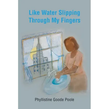 Like Water Slipping Through My Fingers