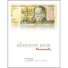 The Banknote Book: Venezuela