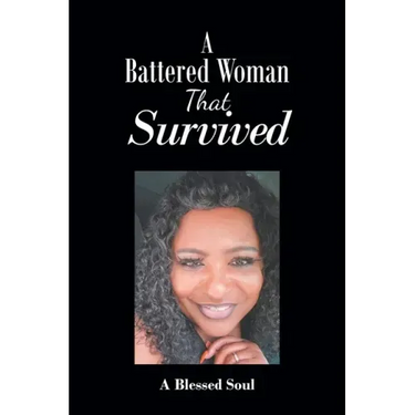 A Battered Woman That Survived
