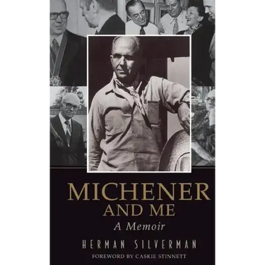 Michener and Me: A Memoir