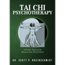 Tai Chi Psychotherapy: A Holistic Approach for Recovery from Mental Illness