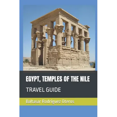 Egypt, Temples of the Nile: Travel Guide