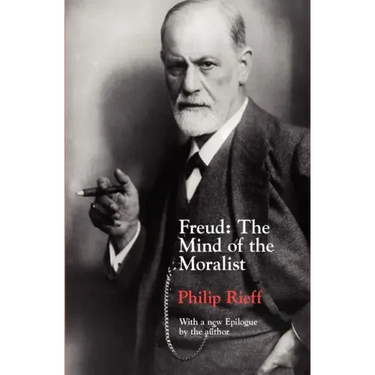 Freud: The Mind of the Moralist