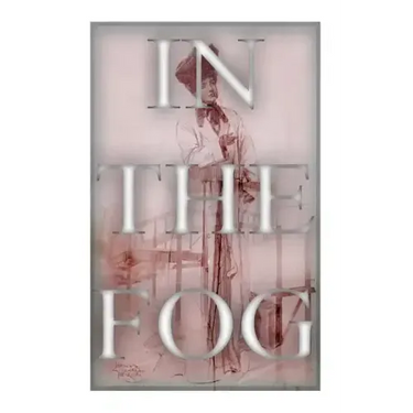 In The Fog