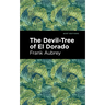 The Devil-Tree of El Dorado