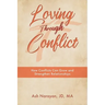 Loving through Conflict