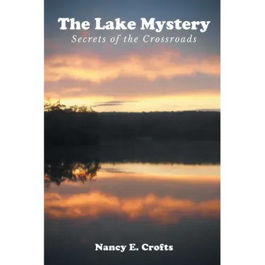 The Lake Mystery: Secrets of the Crossroads