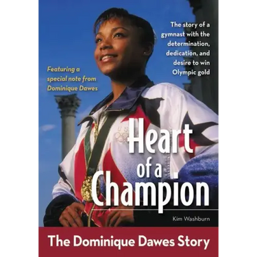 Heart of a Champion: The Dominique Dawes Story