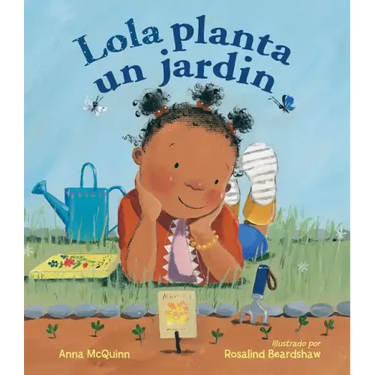 Lola Planta Un Jardín (Spanish Edition)