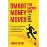 Smart Money Moves