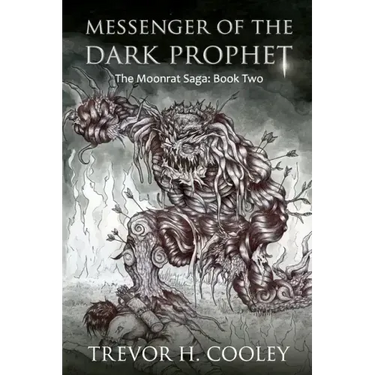 Messenger of the Dark Prophet: The Bowl of Souls: Book Two