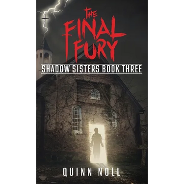 The Final Fury: Shadow Sisters Book Three
