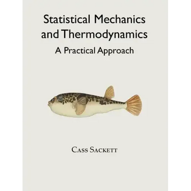 Statistical Mechanics and Thermodynamics: A Practical Approach