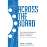 Across The Board: The Modern Architecture Behind an Effective Board of Directors