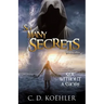 So Many Secrets Sea Without a Shore: Book Five