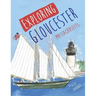 Exploring Gloucester, Massachusetts