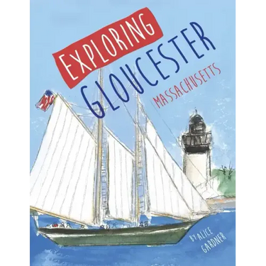 Exploring Gloucester, Massachusetts