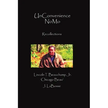 UnConvenience NoMo: Recollections