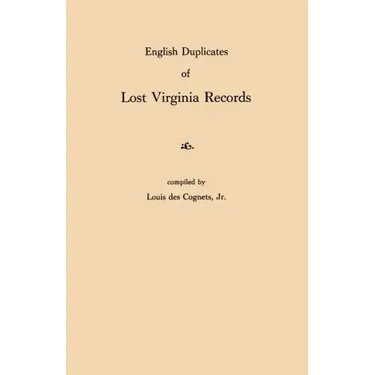 English Duplicates of Lost Virginia Records
