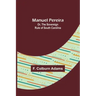 Manuel Pereira; Or, The Sovereign Rule of South Carolina