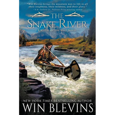 The Snake River: A Mountain Man Western Adventure Series
