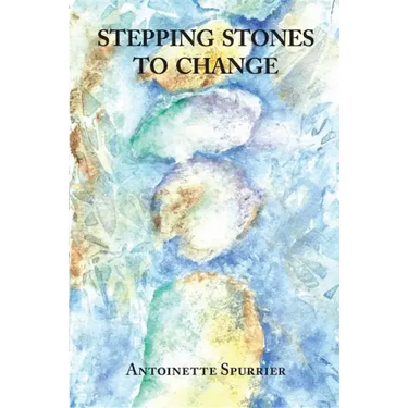 Stepping Stones to Change