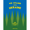 We Stand With Ukraine: One Equals Many