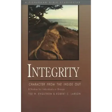 Integrity: Character from the Inside Out