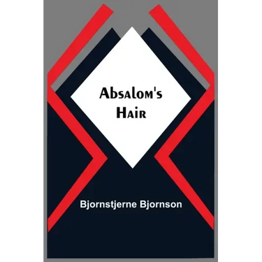 Absalom'S Hair